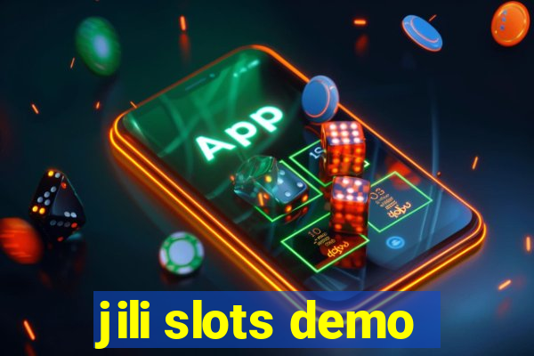 jili slots demo